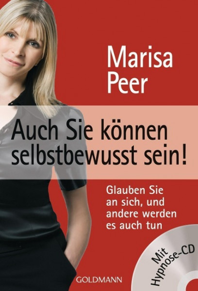Auch Sie können selbstbewusst sein!