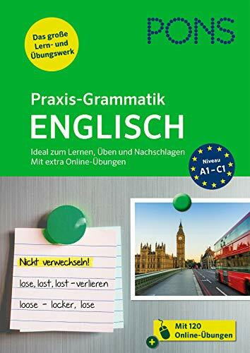 PONS Praxis-Grammatik Englisch: Ideal zum Lernen, Üben und Nachschlagen. Mit extra Online-Übungen