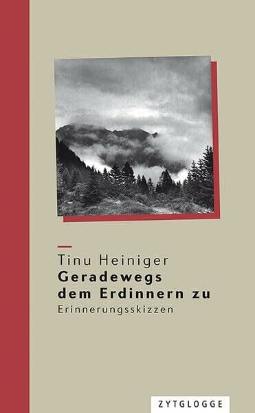 Geradewegs dem Erdinnern zu: Erinnerungsskizzen