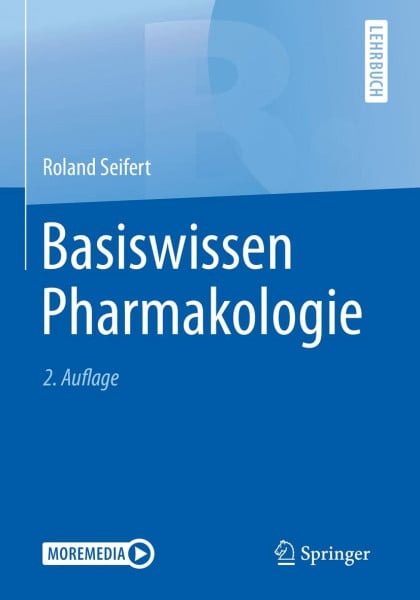 Basiswissen Pharmakologie: Moremedia