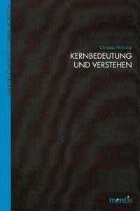 Kernbedeutung und Verstehen