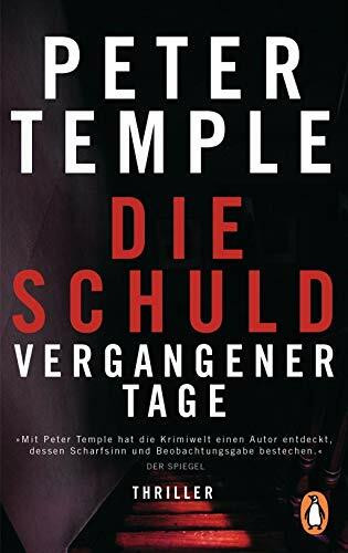 Die Schuld vergangener Tage: Thriller