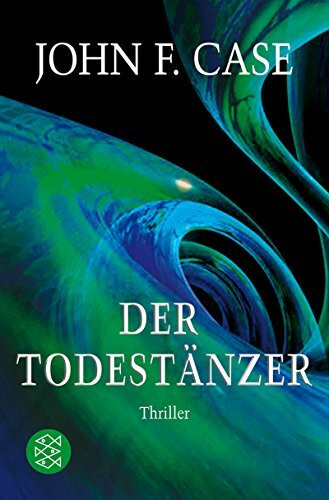 Der Todestänzer: Thriller: Thriller. Deutsche Erstausgabe