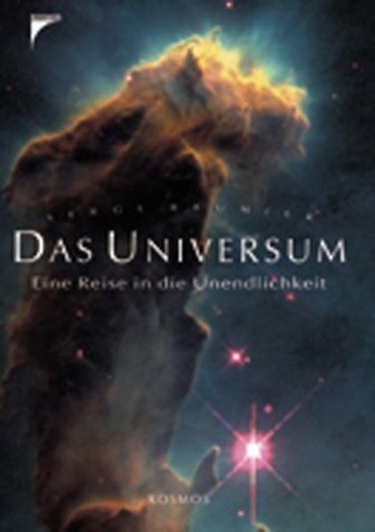 Das Universum: Eine Reise in die Unendlichkeit