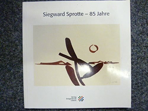Siegward Sprotte - 85 Jahre