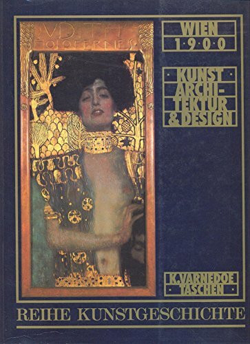 Wien 1900. Kunst, Architektur, Design