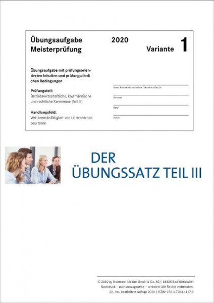 Der Übungssatz Teil III - Variante 1