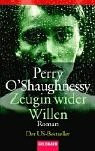 Zeugin wider Willen