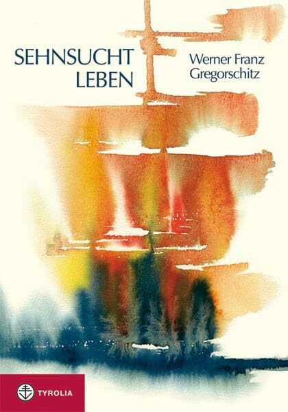 Sehnsucht Leben