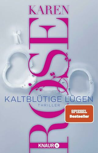 Kaltblütige Lügen: Thriller | SPIEGEL-Bestseller | Ein durchtriebener Serienkiller und ein Psychologe unter Mordverdacht (Die San-Diego-Reihe, Band 1)