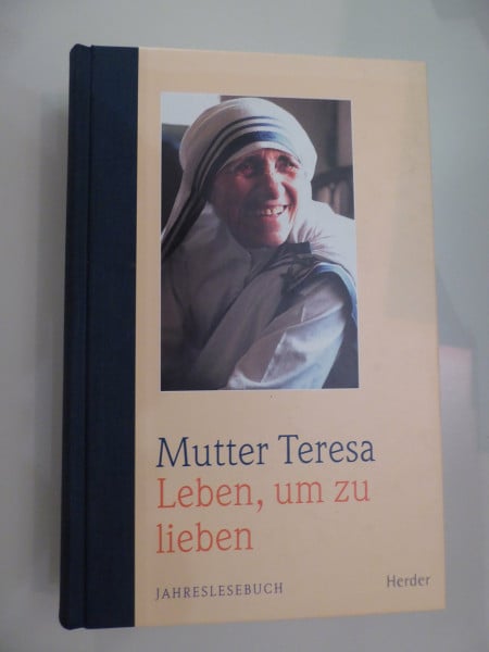 Leben, um zu lieben. Jahreslesebuch