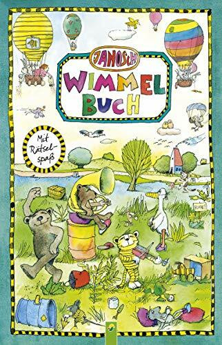 Janosch Wimmelbuch. Mit Rätselspaß. Für Kinder ab 3 Jahren: Buntes Bilderbuch mit dem kleinen Bär und der Tigerente aus Janoschs Panama (Wimmelbücher)