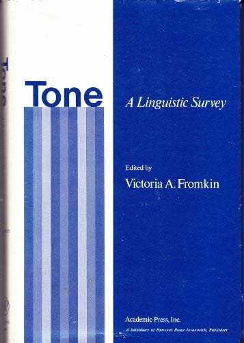 Tone: A Linguistic Survey
