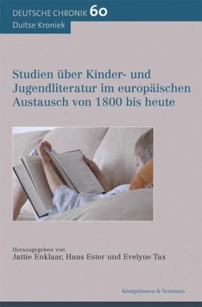 Studien über Kinder- und Jugendliteratur im europäischen Austausch von 1800 bis heute