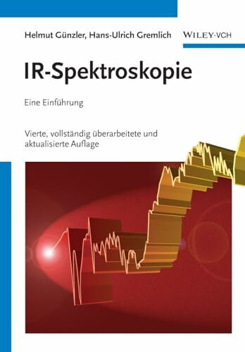 I.R.-Spektroskopie - Eine Einfuhrung 4e: Eine Einführung