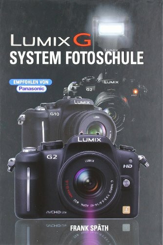 Lumix G-System: Fotoschule