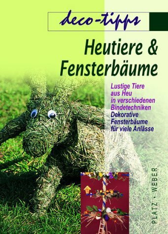 Heutiere & Fensterbäume