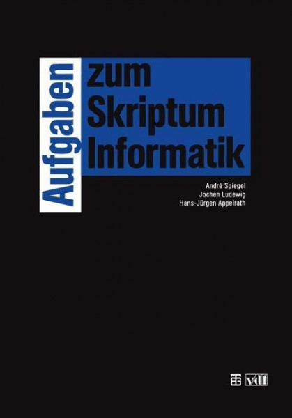 Aufgaben zum Skriptum Informatik