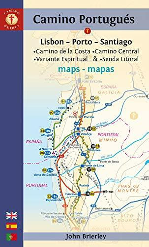 Camino Portugués Maps: Lisbon - Porto - Santiago / Camino Central, Camino De La Costa, Variente Espiritual & Senda Litoral (Camino Guides)
