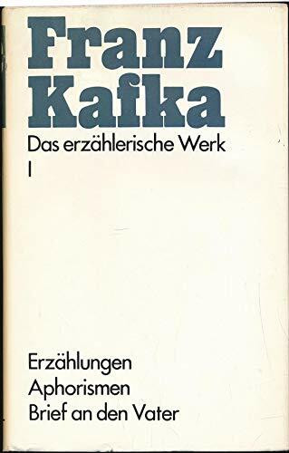 Das erzählerische Werk I