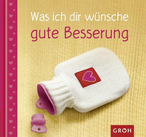 Was ich dir wünsche - gute Besserung - (Meine Wünsche für dich)