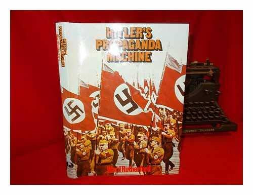 Hitler's Propaganda Machine: A Bison Book