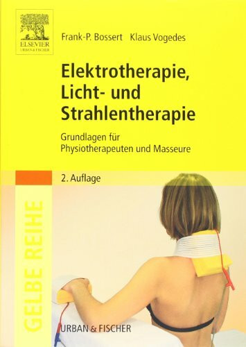 Elektrotherapie, Licht- und Strahlentherapie