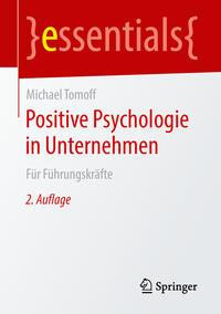 Positive Psychologie in Unternehmen