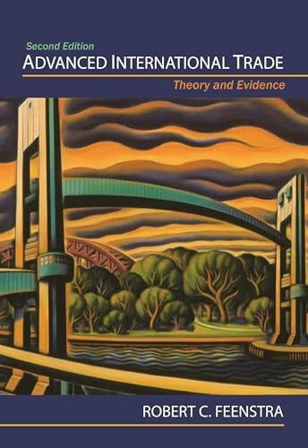 Advanced International Trade: Theory and Evidence