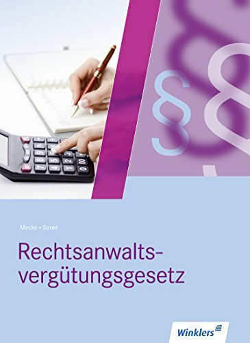 Rechtsanwalts- und Notarfachangestellte / Rechtsanwaltsvergütungsgesetz: Schülerband