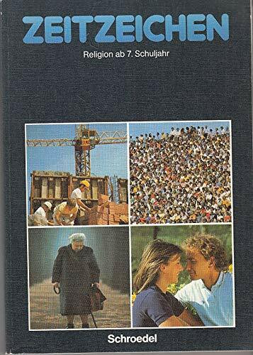 Zeitzeichen - Religion ab 7. Schuljahr