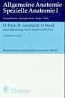 Taschenlehrbuch der gesamten Anatomie I. Allgemeine Anatomie. Spezielle Anatomie I. Extremitäten, Rumpfwand, Kopf, Hals.