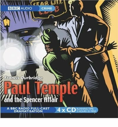 Paul Temple And The Spencer Affair