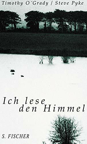 Ich lese den Himmel: Roman