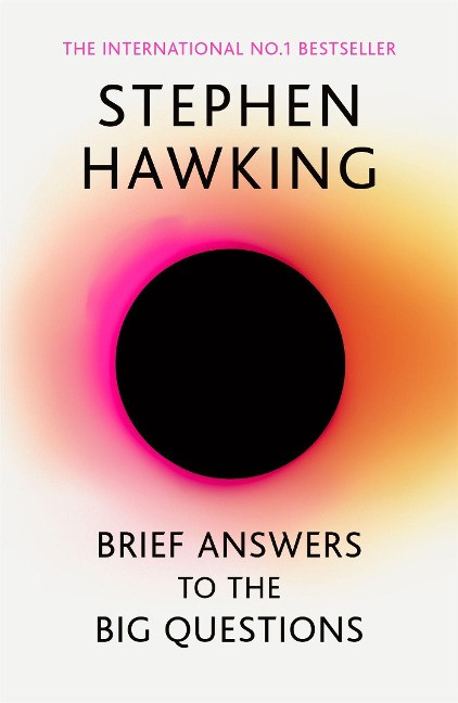 Brief Answers to the Big Questions Hawking, Stephen Buch