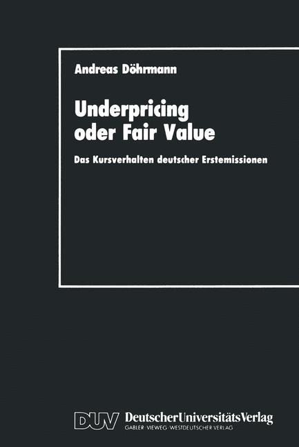 Underpricing oder Fair Value - D?hrmann, Andreas