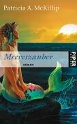 Meereszauber: Roman (Piper Taschenbuch, Band 6562)