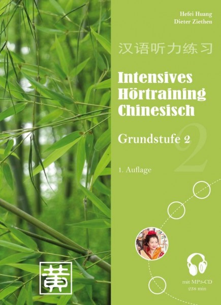 Intensives Hörtraining Chinesisch. Grundstufe 2