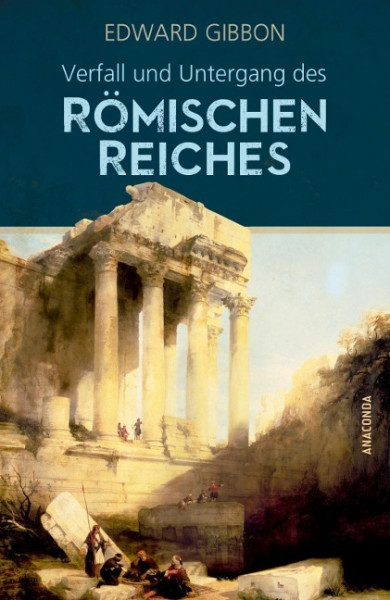 Verfall und Untergang des römischen Reiches