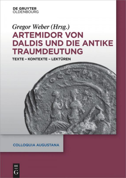 Artemidor von Daldis und die antike Traumdeutung