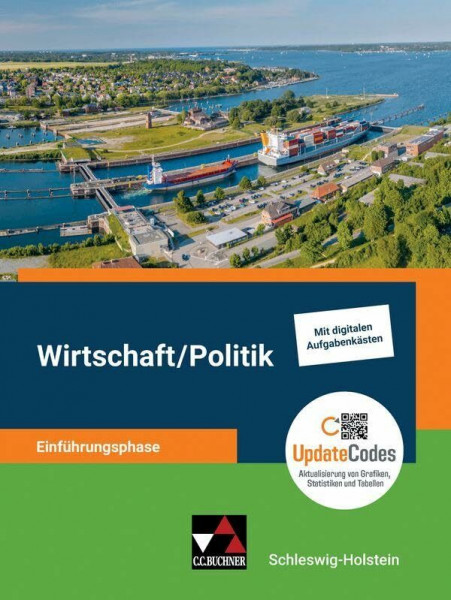 Kolleg Pol. und Wirt. S-H E-Phase Ausgabe ab 2024 (Kolleg Politik und Wirtschaft – Schleswig-Holstein - Ausgabe ab 2024: Unterrichtswerk für Wirtschaft/Politik für die Oberstufe)