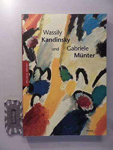 Wassily Kandinsky und Gabriele Münter