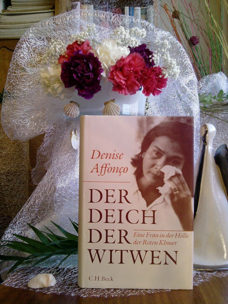 Der Deich der Witwen: Eine Frau in der Hölle der Roten Khmer