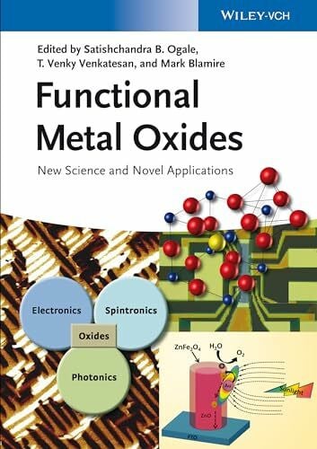 Functional Metal Oxides: New Science and Novel Applications