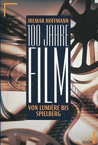 Hundert Jahre Film
