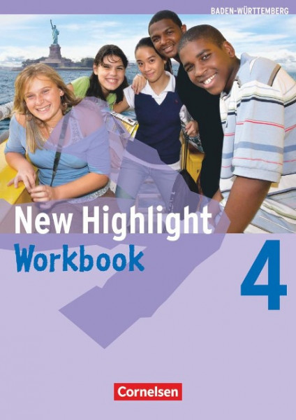 New Highlight 4: 8. Schuljahr. Workbook. Baden-Württemberg