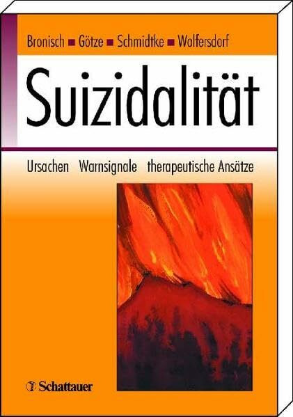 Suizidalität: Ursachen - Warnsignale - therapeutische Ansätze