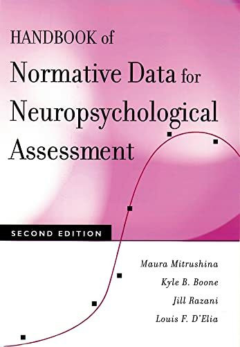 Handbook Of Normative Data For Neuropsychological Assessment