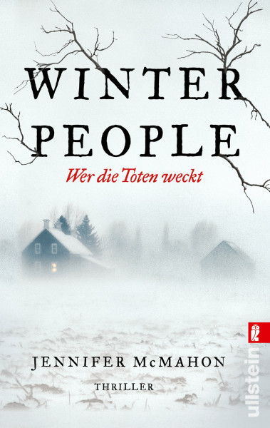 Winter People - Wer die Toten weckt: Thriller