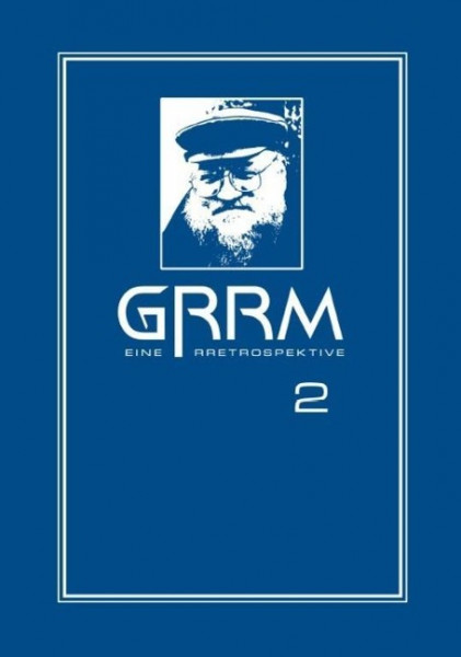 GRRM - Eine Retrospektive Band 2